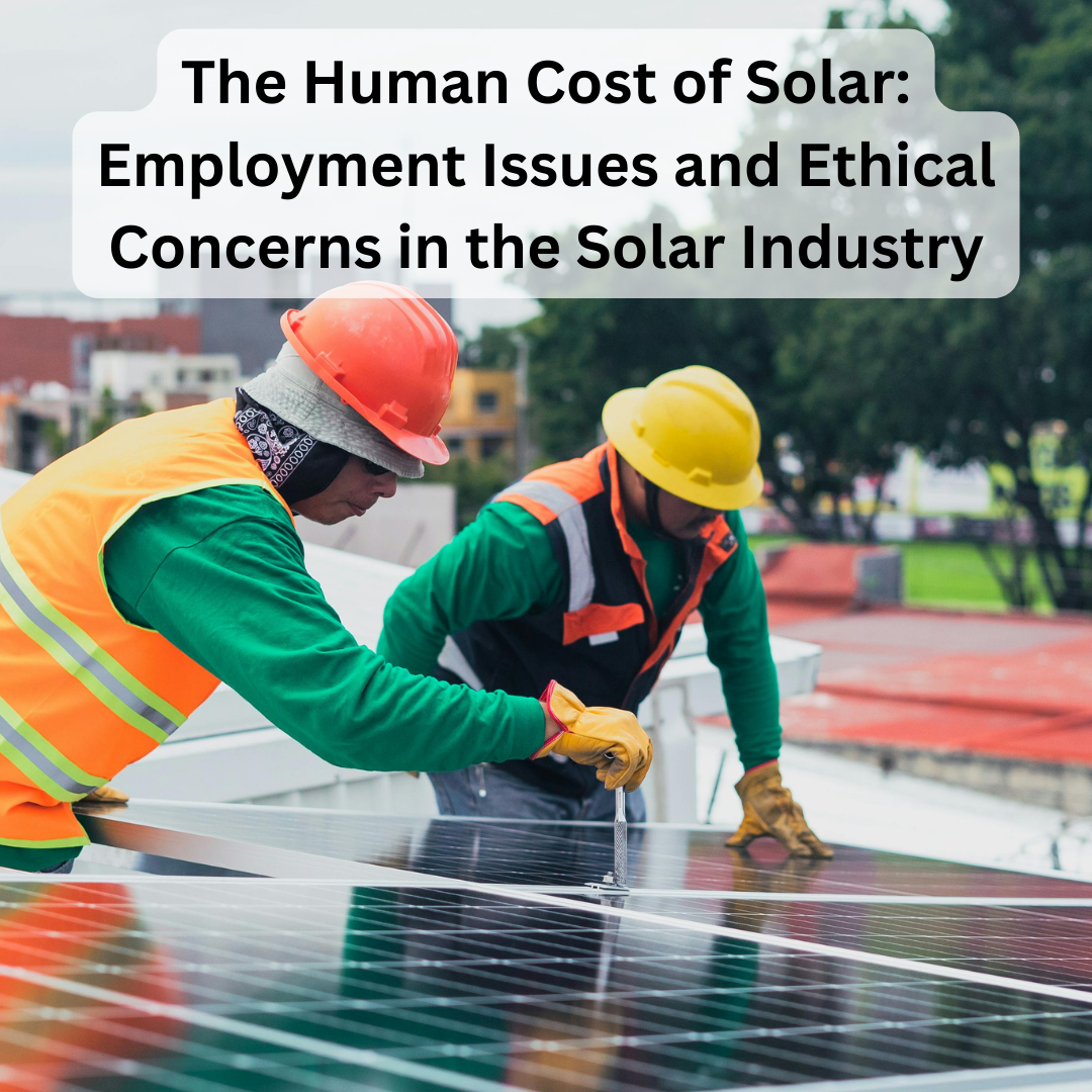 Human Cost of Solar
